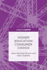 Higher Education Consumer Choice af I. Oplatka