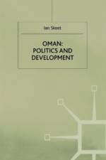 Oman: Politics and Development af I. Skeet
