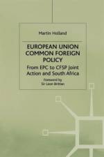 European Union Common Foreign Policy af M. Holland