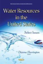 Water Resources in the United States af Dianna Harrington