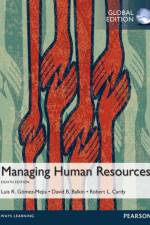 Managing Human Resources, Global Edition af Luis Gomez-Mejia
