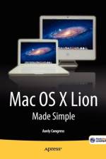 OS X Lion Made Simple af Axely Congress