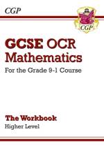 GCSE Maths OCR Workbook: Higher af CGP Books
