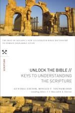 Unlock the Bible: Keys to Understanding the Scripture af Ronald F. Youngblood