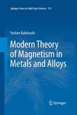 Modern Theory of Magnetism in Metals and Alloys