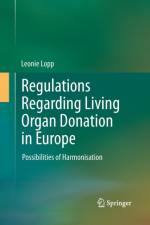 Regulations Regarding Living Organ Donation in Europe af Leonie Lopp