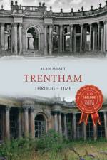Trentham Through Time