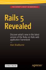 Rails 5 Revealed af Alan Bradburne