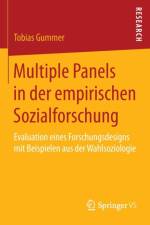 Multiple Panels in Der Empirischen Sozialforschung af Tobias Gummer