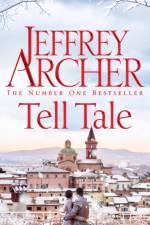 Tell Tale af Jeffrey Archer