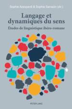 Langage Et Dynamiques Du Sens