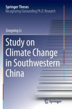 Study on Climate Change in Southwestern China af Zongxing Li