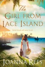 The Girl from Lace Island af Joanna Rees
