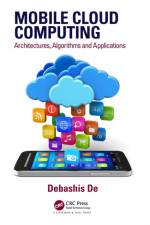 Mobile Cloud Computing af Debashis De