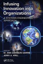 Infusing Innovation Into Organizations