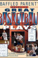 The Baffled Parent's Guide to Great Basketball Plays af Fran Dunphy