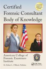 Certified Forensic Consultant Body of Knowledge af American College of Forensic Examiners Institute