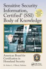 Sensitive Security Information, Certified® (SSI) Body of Knowledge af American Board for Certification in Homeland Security