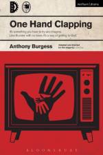 One Hand Clapping af Anthony Burgess