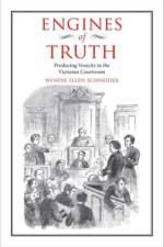 Engines of Truth af Wendie Ellen Schneider