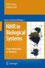 NMR in Biological Systems af Girjesh Govil