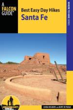 Best Easy Day Hikes Santa Fe af Linda Regnier