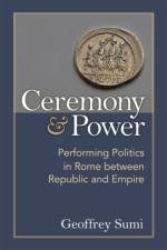 Ceremony and Power af Geoffrey Sumi