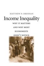 Income Inequality af Matthew P. Drennan