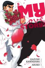 My Love Story!!, Vol. 5 af Kazune Kawahara