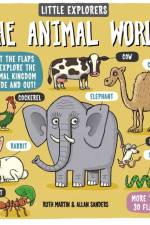 Little Explorers: The Animal World af Ruth Martin