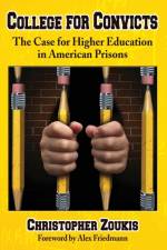 College for Convicts af Christopher Zoukis