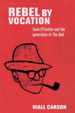 Rebel by Vocation af Niall Carson