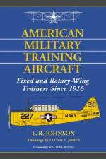 American Military Training Aircraft af E.R. Johnson