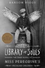 Library of Souls af Ransom Riggs