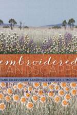 Embroidered Landscapes af Judy Wilford