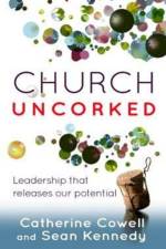 Church Uncorked af Catherine Cowell