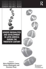 Gender Inequalities and Development in Latin America During the Twentieth Century