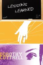 Lessons Learned af Dorothy Cottrell