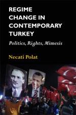 Regime Change in Contemporary Turkey af Necati Polat