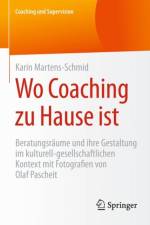 Wo Coaching zu Hause ist af Karin Martens-Schmid