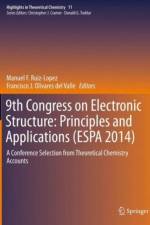 9th Congress on Electronic Structure: Principles and Applications (ESPA 2014)