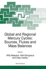 Global and Regional Mercury Cycles: Sources, Fluxes and Mass Balances