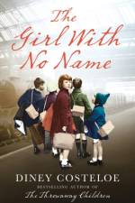 The Girl With No Name af Diney Costeloe