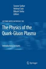 Physics of the Quark-Gluon Plasma
