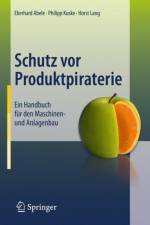 Schutz vor Produktpiraterie af Eberhard Abele