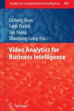 Video Analytics for Business Intelligence