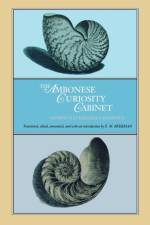 The Ambonese Curiosity Cabinet af Georgius Everhardus Rumphius
