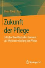 Zukunft Der Pflege