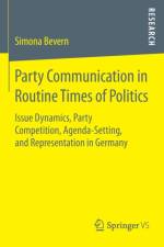Party Communication in Routine Times of Politics af Simona Bevern