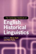 The Cambridge Handbook of English Historical Linguistics